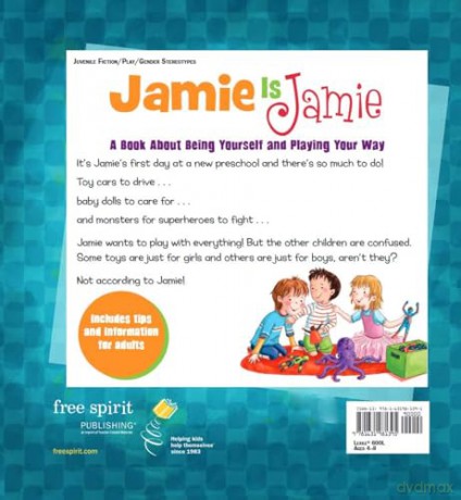 Jamie Is Jamie: A Book About Being Yourself and Playing Your Way - Afsaneh Moradian [KSIĄŻKA]