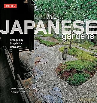 Japanese Gardens Tranquility, Simplicity, Harmony - Geeta Mehta [KSIĄŻKA]