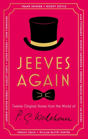 Jeeves Again: Twelve New Stories - P.G. Wodehouse [KSIĄŻKA]