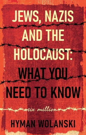 Jews, Nazis and the Holocaust: What You Need to Know - Hyman Wolanski [KSIĄŻKA]