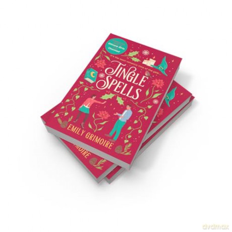 Jingle Spells: the cosiest Christmas witch romance NEW for 2025!: Book 2 - Emily Grimoire [KSIĄŻKA]