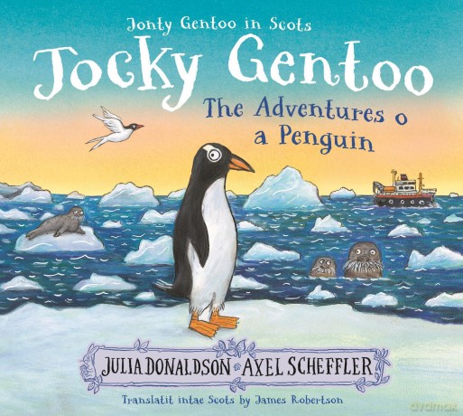 Jocky Gentoo: The Scots language edition of the bestselling Jonty Gentoo - Julia Donaldson [KSIĄŻKA]