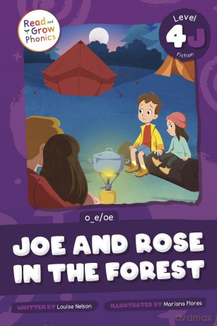 Joe and Rose in the Forest: Level 4j - Louise Nelson [KSIĄŻKA]
