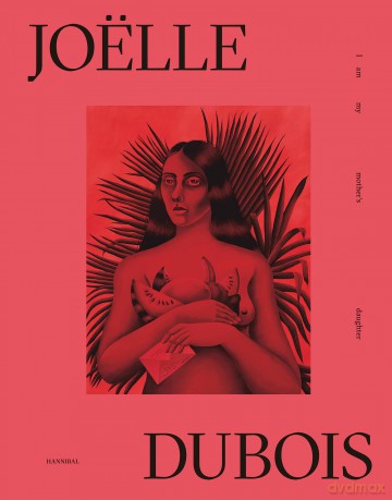 Joëlle Dubois: I Am My Mother's Daughter - Joëlle Dubois [KSIĄŻKA]