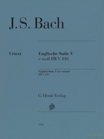 Johann Sebastian Bach: Englische Suite 5 BWV 810 - Piano Sheet Music - Henle Verlag - Johann Sebastian Bach [KSIĄŻKA]