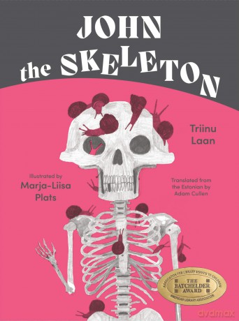 John the Skeleton - Triinu Laan [KSIĄŻKA]