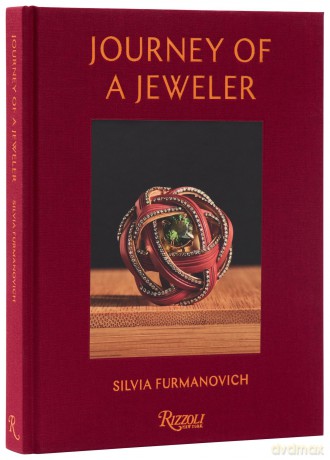 Journey of a Jeweler: Silvia Furmanovich - Silvia Furmanovich [KSIĄŻKA]