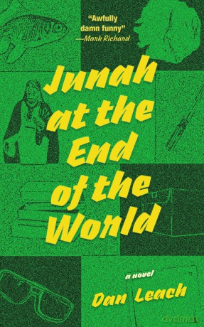 Junah at the End of the World - Dan Leach [KSIĄŻKA]