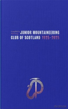 Junior Mountaineering Club of Scotland 19-25-2025 - Niel Craig [KSIĄŻKA]