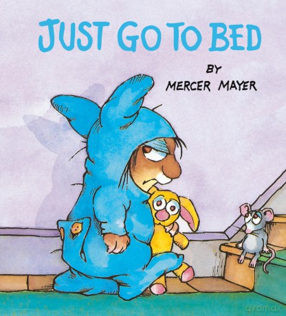 Just Go to Bed - Mercer Mayer [KSIĄŻKA]