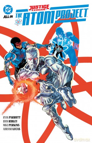 Justice League: The Atom Project - John Ridley [KSIĄŻKA]