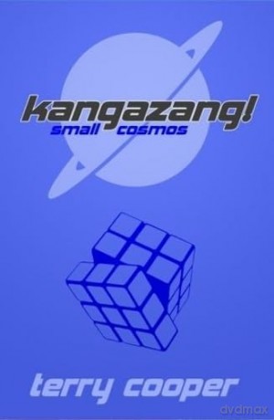 Kangazang! Small Cosmos - Terry Cooper [KSIĄŻKA]