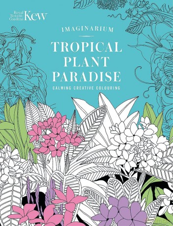 Kew Imaginarium: Tropical Plant Paradise: Calming Creative Colouring - Orange Hippo! [KSIĄŻKA]