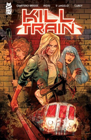 Kill Train: Volume 1 - Olivia Cuartero-Briggs [KOMIKS]
