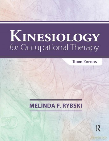 Kinesiology for Occupational Therapy - Melinda Rybski [KSIĄŻKA]