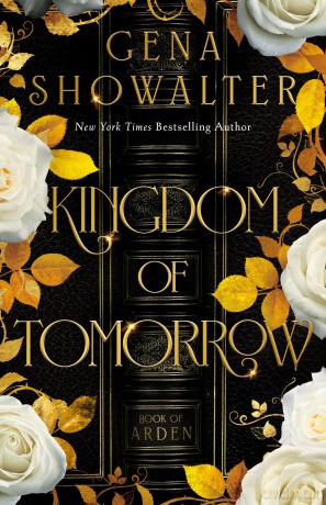 Kingdom of Tomorrow: 1 - Gena Showalter [KSIĄŻKA]