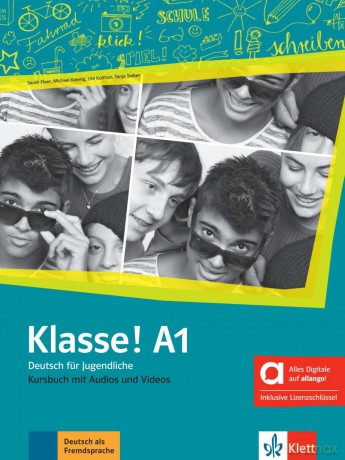 Klasse! A1 - Hybride Ausgabe allango: Deutsch für Jugendliche. Kursbuch mit Audios und Videos inklusive Lizenzschlüssel allango - Michael Koenig [KSIĄŻKA]