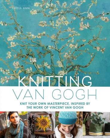 Knitting Van Gogh: Knit Your Own Masterpiece, Inspired by the Work of Vincent Van Gogh - Krista Ann [KSIĄŻKA]