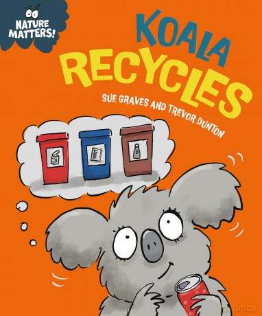 Koala Recycles - Sue Graves [KSIĄŻKA]