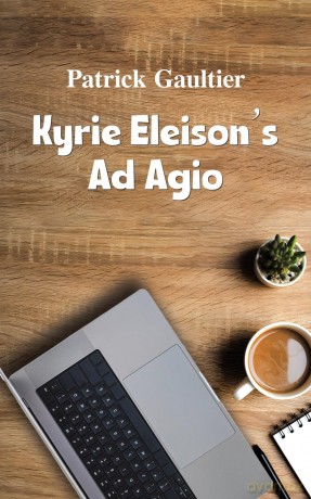 Kyrie Eleison's Ad Agio - Patrick Gaultier [KSIĄŻKA]
