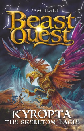 Kyropta the Skeleton Eagle: Series 32 Book 4 - Adam Blade [KSIĄŻKA]