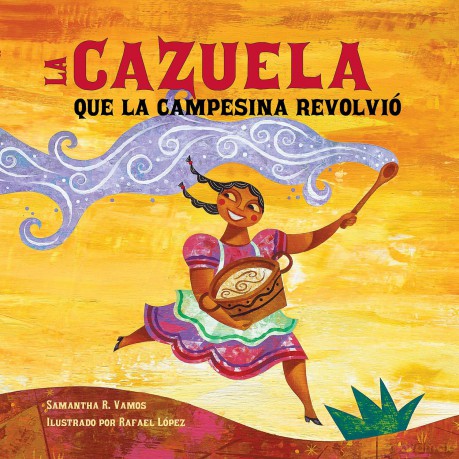La cazuela que la campesina revolvió - Samantha R. Vamos [KSIĄŻKA]