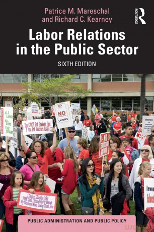 Labor Relations in the Public Sector - Richard C. Kearney [KSIĄŻKA]