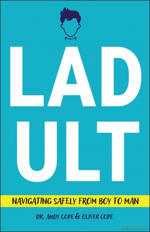 Ladult: Navigating Safely from Boy to Man - Andy Cope [KSIĄŻKA]