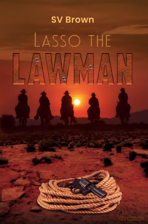 Lasso the Lawman - SV Brown [KSIĄŻKA]