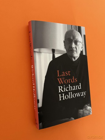 Last Words - Richard Holloway [KSIĄŻKA]