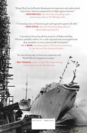 Launching Liberty: The Epic Race to Build the Ships That Took America to War - Doug Most [KSIĄŻKA]