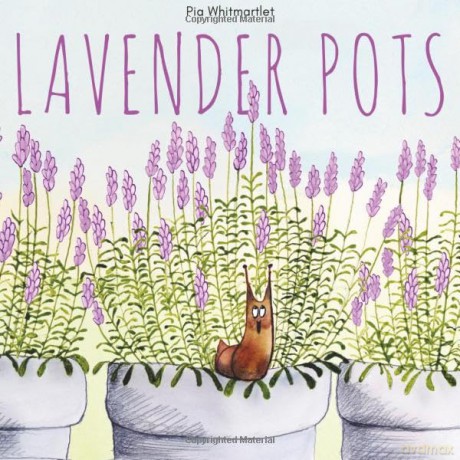 Lavender Pots - Pia Whitmartlet [KSIĄŻKA]