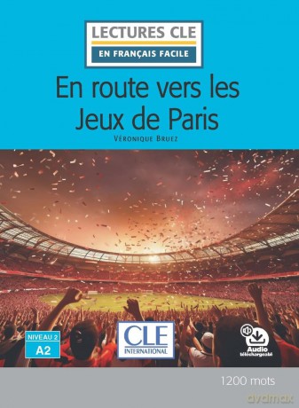 LCCF En route vers les jeux de Paris - Véronique Bruez [KSIĄŻKA]