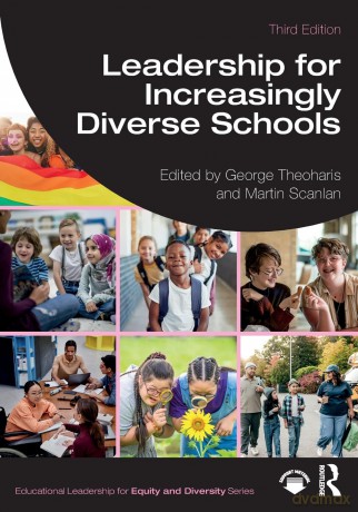 Leadership for Increasingly Diverse Schools - George Theoharis [KSIĄŻKA]