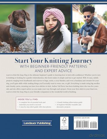 Learn to Knit the Easy Way: Chunky Yarns, Big Needles, 16 Fabulous Projects - Val Pierce [KSIĄŻKA]