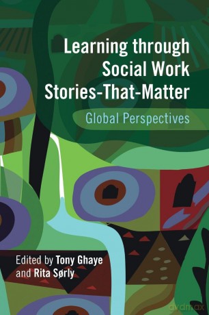 Learning through Social Work Stories-That-Matter: Global Perspectives - Tony Ghaye [KSIĄŻKA]