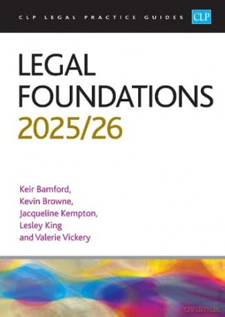 Legal Foundations 2025/26: Legal Practice Course Guides - Keir Bamford [KSIĄŻKA]