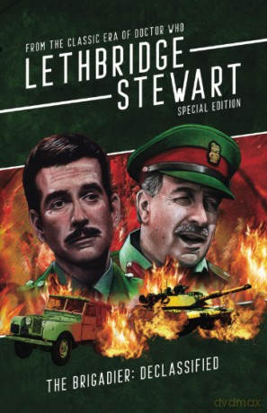 Lethbridge-Stewart - The Brigadier: Declassified: From the Classic Era of Doctor Who - Philip Bates [KSIĄŻKA]