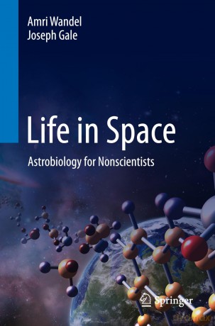 Life in Space: Astrobiology for Nonscientists - Amri Wandel [KSIĄŻKA]