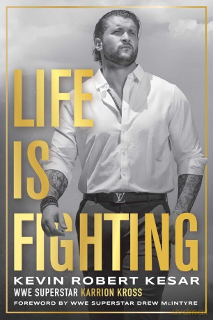 Life is Fighting - Kevin Kesar [KSIĄŻKA]