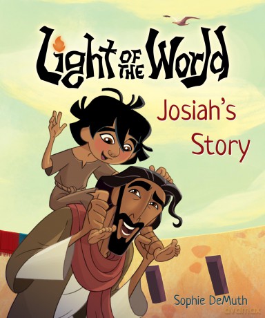 Light of the World: Josiah s Story - The Salvation Poem Project [KSIĄŻKA]