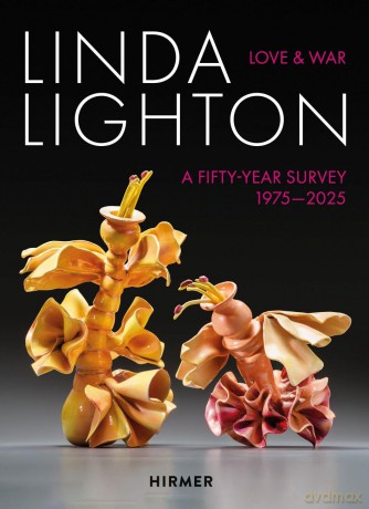 Linda Lighton: Love and War: A Fifty Year Survey, 1975-2025 - Sara Morris [KSIĄŻKA]