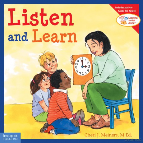 Listen and Learn: Learning to Get along - Cheri J. Meiners [KSIĄŻKA]