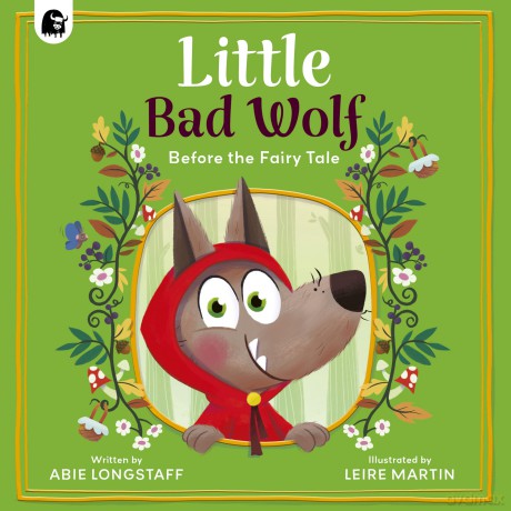 Little Bad Wolf - Abie Longstaff [KSIĄŻKA]