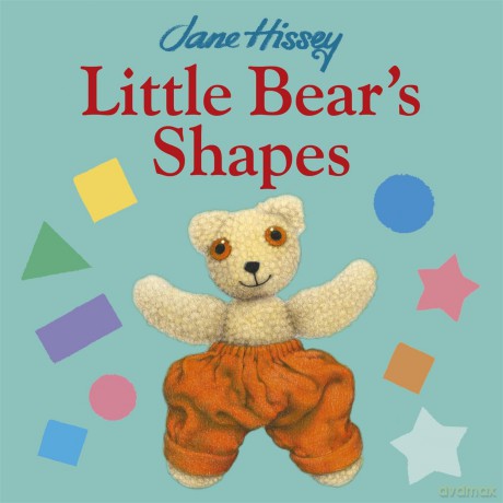 Little Bear's Shapes - Hissey Jane [KSIĄŻKA]