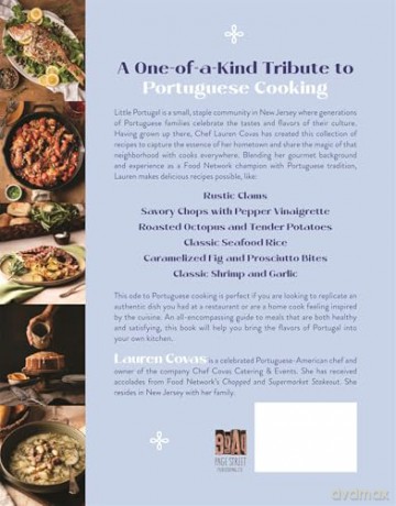 Little Portugal: Bold and Flavorful Portuguese Cooking from My New Jersey Kitchen - Lauren Covas [KSIĄŻKA]