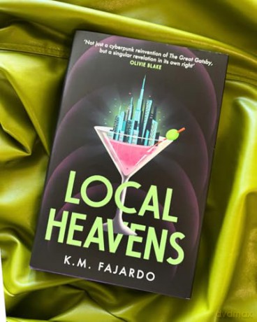 Local Heavens: A unique speculative romance reimagining of The Great Gatsby - K. M. Fajardo [KSIĄŻKA]