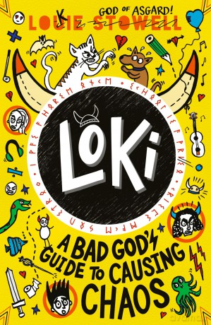 Loki: A Bad God's Guide to Causing Chaos: Trickster Norse god turned school kid - the brand-new book in the hilarious comics-style diary series for 7-11-year-olds. - Louie Stowell [KSIĄŻKA]