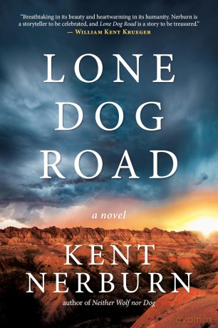 Lone Dog Road: A Novel - Kent Nerburn [KSIĄŻKA]