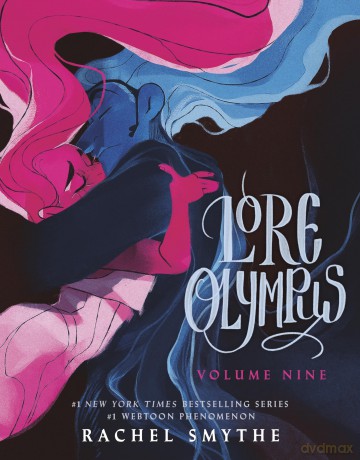 Lore Olympus: Volume Nine: The multi-award winning Sunday Times bestselling Webtoon series: 9 - Rachel Smythe [KSIĄŻKA]